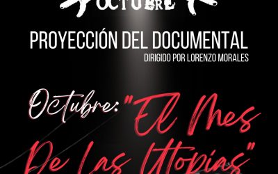 Octubre: “El mes de las utopías”
